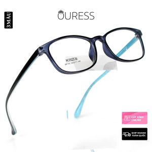 Gọng kính nhựa 68106 thời trang nam nữ siêu nhẹ siêu bền OURESS