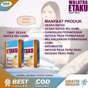 Obat Sesak Nafas Ibu Hamil Nyeri Dada Terasa Sesak Asma Bronkhitis Kronis Batuk Berdarah Berdahak Lendir Gurah Paru Paru Flek TB Paru Paru Basah 100% Aman Untuk Ibu Hamil Walatra Etaku Goat Milk Asli