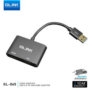 ✅มาตรฐาน GLINK GL-065 อุปกรณ์แปลงสัญญาณภาพ Video Adapter USB 3.0 to VGA/HDMI ตัวแปลงสัญญาณ 1080P