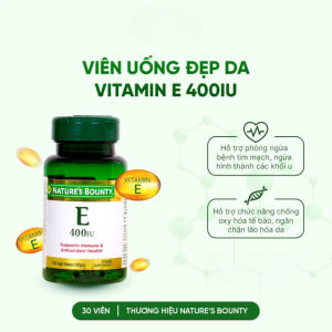 Vitamin E 400IU Nature’s Bounty Mỹ Chính Hãng 30 Viên – Viên Uống Vitamin E Đẹp Da Chống Oxy Hóa