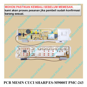MODUL MESIN CUCI / PANEL / PCB MESIN CUCI SHARP ES-M9000T PMC-243