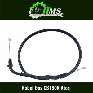 Kabel Gas CB150R Atas - Cable Cabel Tali Seling Kawat Iner Throtlle Gas Honda CB 150R Lama Old