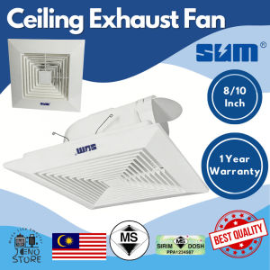 SIRIM SUM 8Inch 10Inch Ceiling Type Exhaust Fan Bedroom Living Room Toilet Kitchen Factory BULK Supply