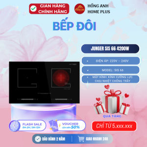 Bếp đôi từ hồng ngoại Junger SIS 66 4200W mặt kính cường lực cảm ứng nhạy tiết kiệm điện chính hãng