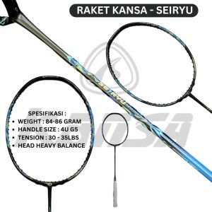 Kansa Badminton Racket Seiryu Full Carbon 20lbs - 35lbs