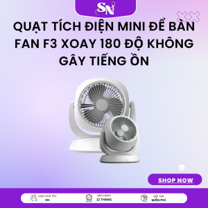 Quạt Tích Điện Mini Suno Top F3 3 Mức Độ Gió Xoay 180 Độ Chống Ồn - Quạt Để Bàn Có Dây Trung Quốc