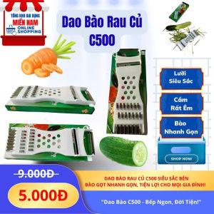 Dao Bào Rau Củ C500 Lưỡi Thép Không Gỉ Sắc Bén Tay Cầm Ergonomic Chống Trượt Tiện Lợi Cho Mọi Gia Đình