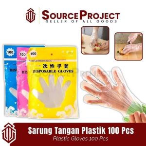 Sarung Tangan Plastik 100 Pcs Tebal Transparan Sekali Pakai Disposable Gloves | Source Project