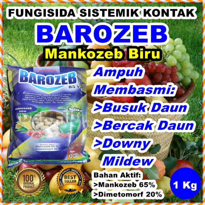 Barozeb 1 Kg Fungisida Kontak Sistemik Mankozeb Plus Silika Dimetomorf Mancozeb Biru Obat Pembasmi Hama Jamur Tanaman Cabe Buah Bunga Sayur