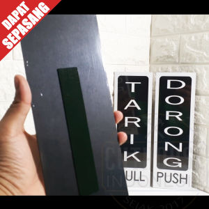 SGN008 TARIK DORONG by CUTHOUSE INDONESIA - pintu pull push foto hiasan dinding bingkai lukisan poster pigura frame murah tanda sign label kantor