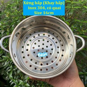Xửng hấp (Khay hấp) đồ ăn bằng Inox 304 Size 16cm Có quai cầm tiện lợi