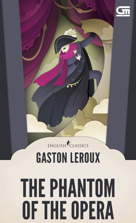 ENGLISH CLASSICS: THE PHANTOM OF THE OPERA