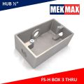 FS BOX Series ขนาดรู 1/2 (4หุน) ทุกรุ่น. 