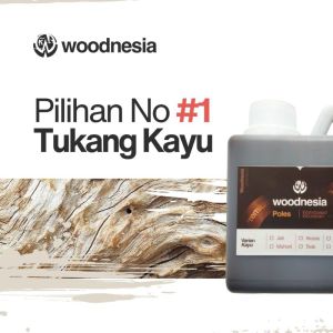 Poles Pewarna Kayu Jati Mahoni 500ml Woodnesia Premium Waterbase woodstain salak teak akasia Walnut
