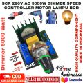 DIMMER SCR 220V AC 5000W DIMMER SPEED CONTROLLER MOTOR LAMPU BOR. 