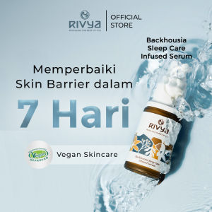 RIVYA Backhousia Sleep Care Infused Serum 20ml | Skin Barrier Brightening Moisturizing Vegan Calming Sensitive Skin Friendly Super Rich Moisturizer Sebum Control
