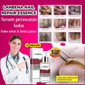 [ ORIGINAL ] LANBENA Nail Repair Essence Serum Kuku Obat Jamur Kuku Vitamin Kuku Ampuh