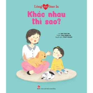 Sách tranh thiếu nhi - Lòng mẹ bao la: Chơi cùng nhau Vì con là duy nhất Mẹ sẽ đợi con Mãi yêu con ....- Kim Đồng