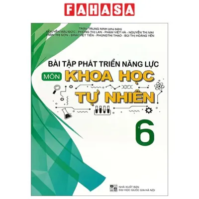 Sách Fahasa - Bài Tập Phát Triển Năng Lực Môn Khoa Học Tự Nhiên 6