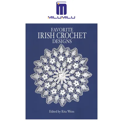 Favorite Irish Crochet Designs (Dover Crafts: Crochet) Paperback by Rita Weiss Original English books
