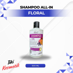 Shampo All-in Perawatan Salon Ukuran Jumbo Kemasan 500ml Aroma Harum Wangi Seharian Bebas Lepek