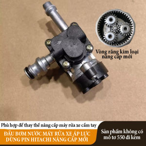 Đầu bơm nước máy rửa xe áp lực Hitachi bản nâng cấp mới với vòng răng và piston bơm kim loại. Không bao gồm mô tơ