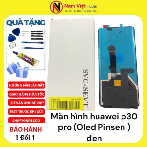 Màn hình huawei p30 pro (Oled Pinsen ) đen