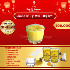 Combo 36 Ly Múi - Set Nguyên Liệu Làm Nến Bơ Cúng Dường Tại Nhà Không Chất Phụ Gia Không Dùng Paraffin - Nến Bơ Song Kỳ