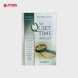 PCBS My Quiet Time With God (Volume III Days 185-276) by Jon Kropf