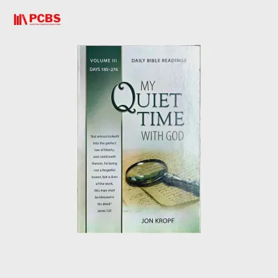 PCBS My Quiet Time With God (Volume III Days 185-276) by Jon Kropf