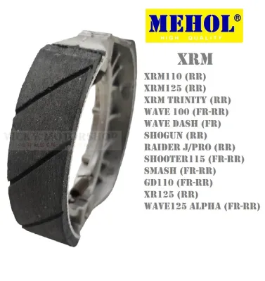 MEHOL BRAKE SHOE FOR XRM XRM110 XRM125 XRM TRINITY WAVE100 WAVEDASH SHOGUN RAIDERJ SHOOTER115 SMASH