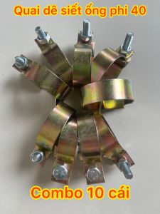 COMBO 10 ĐAI SIẾT ỐNG PHI 40 ( CỔ DÊ PHI 40 )- DÙNG CHO ỐNG CỨNG HDPE ỐNG MỀM ỐNG CỨU HỎA