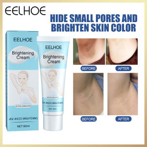 Eelhoe Brightening Cream Underarm Beauty Cream Moisturizing Hydrating Delicate Knee Elbow Concealer Private Parts Body Whitening Underarm Whitening Cream For Women Brightening Skin Tone Body Lotion Personal Care Product 60ml