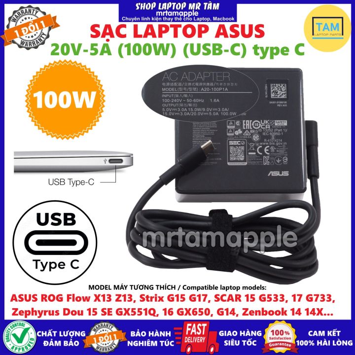 SẠC LAPTOP ASUS 20V-5A (100W) (USB-C) type C dành cho ROG Flow X13
