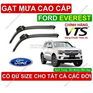 Gạt Mưa VTS Kính Lái Ford Everest Cặp Gạt M.ưa Kính Lái Ford Everest C.ó Đủ Size Cho Các Đời Xe Ford Everest