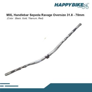MXL Stang Stir Handlebar Sepeda 760mm Ravage Steering Handle Bahan Alloy