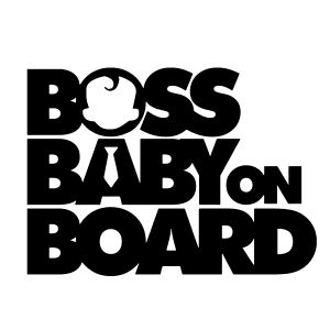 Boss Baby on Board 4x5 Inches Cut Out Sticker for Car - High Quality