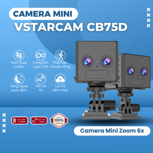 Camera Không Dây VSTARCAM CB75D Dùng SIM 4G lấy nét ZOOM 6X góc quay siêu rộng phát hiện chuyển động PIR