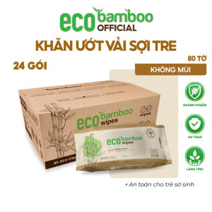 [ECOBAMBOO OFFICIAL]_Thùng 24 Gói Khăn Ướt EcoBamboo Vải Sợi Tre Sinh Thái Kháng Khuẩn Gói 80 Tờ Dùng Cho Da Nhạy Cảm