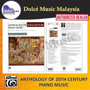 Alfred - Anthology of 20th Century Piano Music - Intermediate to Early Advanced Works by 37 Composer