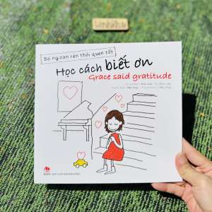Sách song ngữ AV - Grace Học cách Tập trung Nhẫn nại Kiên trì Biết ơn _ Grace said focus - Bé rèn thói quen tốt - Kim Đồng