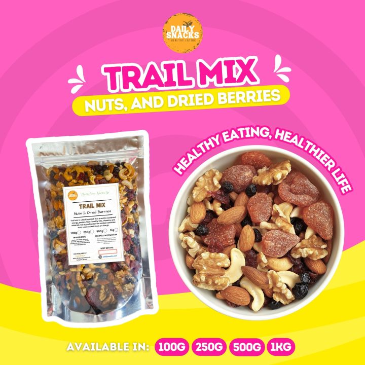 TRAIL MIX Nuts and Dried Berries - in Ziplock Pouch | Lazada PH