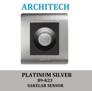 ARCHITECH Platinum B9-K23 Sakelar - Saklar Lampu Sensor Silver