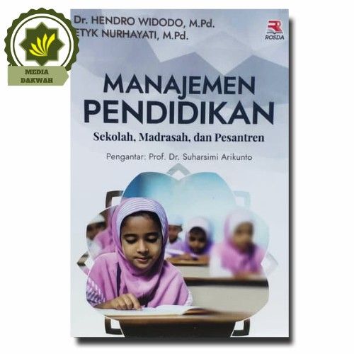 Buku Manajemen Pendidikan Sekolah Madrasah Dan Pesantren Oleh Hendro W Lazada Indonesia 7742