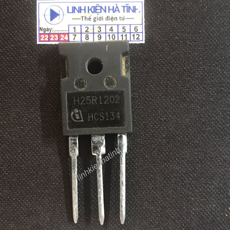 IGBT H25R1202 tương đương H25R1203 25A/1200V hàng tháo máy-AE29