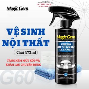 Vệ sinh nội thất ô tô MAGIC GEM nhanh chóng loại bỏ vết bẩn giệt khuẩn và khử mùi hôi xe