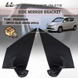 Perodua Myvi Old 2005-2011 Side Mirror Bracket Base Left Right Car Door Mirror Pendakap Cermin Kiri Kanan Kereta