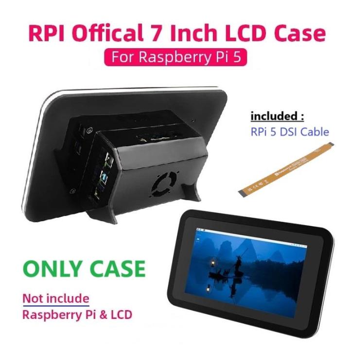 Raspberry Pi 5 Compatible LCD Case of OFFICIAL Raspberry Pi 7 Inch ...