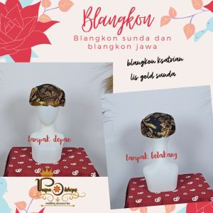 Blangkon Pengantin lis gold atau silver Blangkon sunda blangkon solo