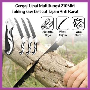 Gergaji Lipat Multifungsi 210MM Portable Pemotong Dahan Kayu Folding saw fast cut Tidak Mudah Bengkok Super Tajam Anti Karat - FR GALLERY